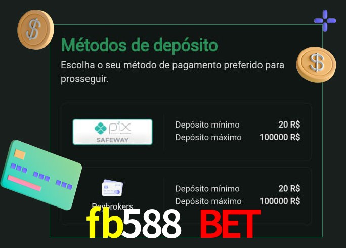 O cassino fb588 bet oferece uma grande variedade de métodos de pagamento